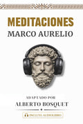 MEDITACIONES DE MARCO AURELIO: Los 12 libros completos. El libro de estoicismo en español con traducción moderna + audiolibro | Filosofía estoica ... personal y autoayuda) (Spanish Edition)