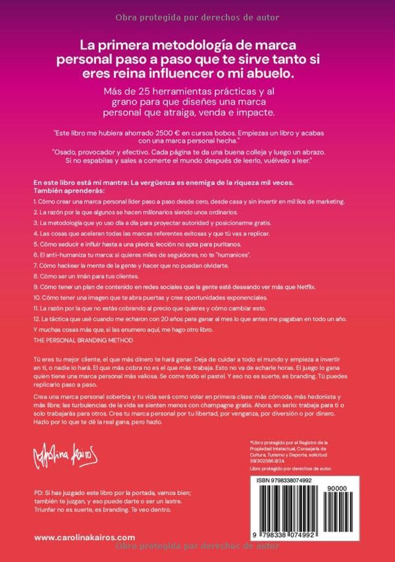 PERSONAL BRANDING METHOD: Cómo ser una marca personal que lidera, influye y vende + 25 herramientas de personal branding paso a paso (Spanish Edition)