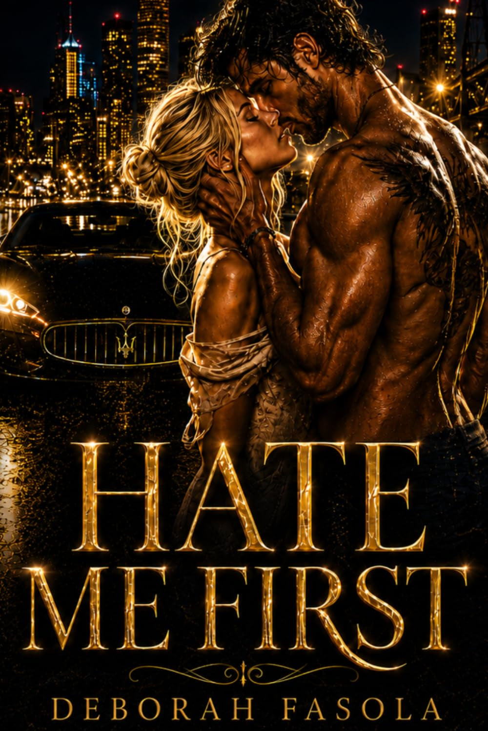 Hate Me First (Italian Edition)