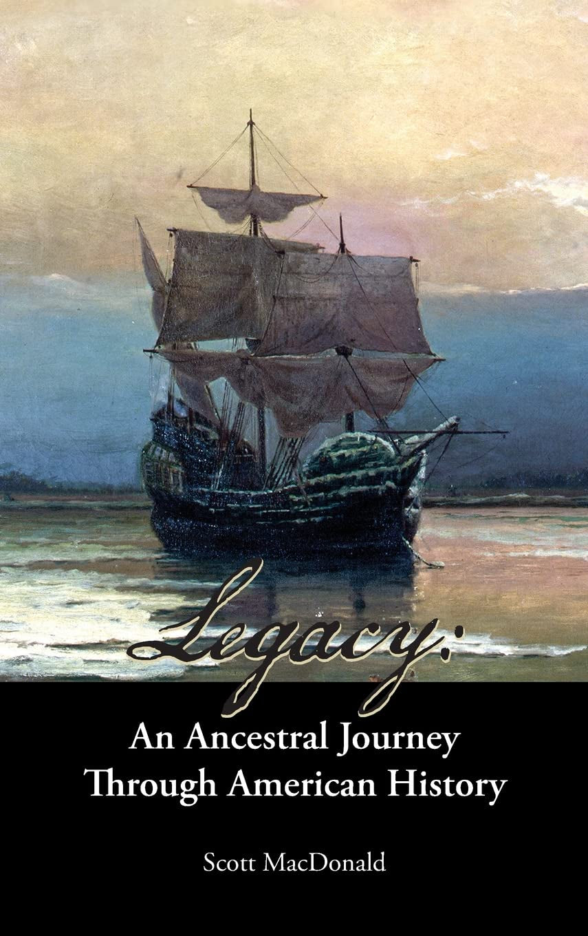Legacy: An Ancestral Journey Through American History