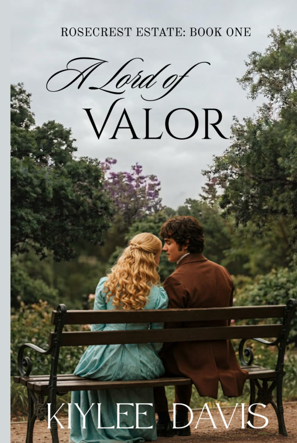 A Lord of Valor (Rosecrest Estate)