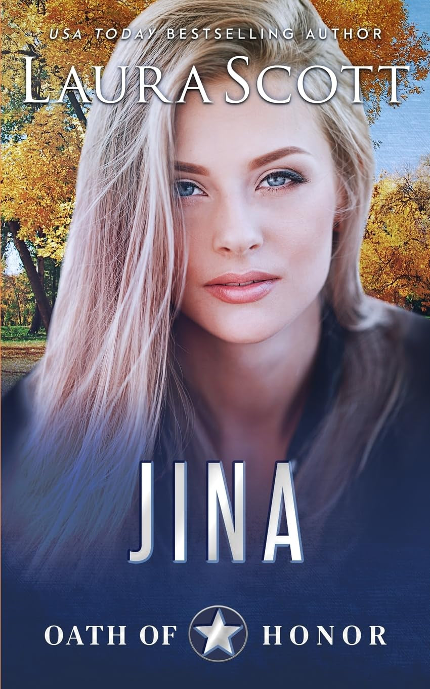 Jina: A Christian Romantic Suspense (Oath of Honor)