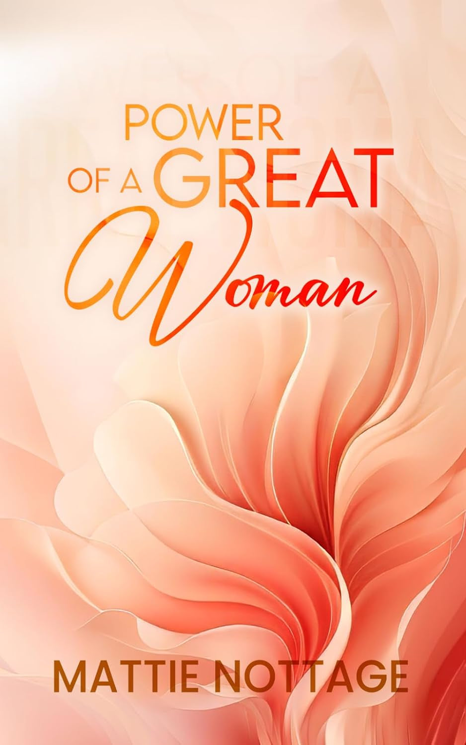 POWER OF A GREAT WOMAN
