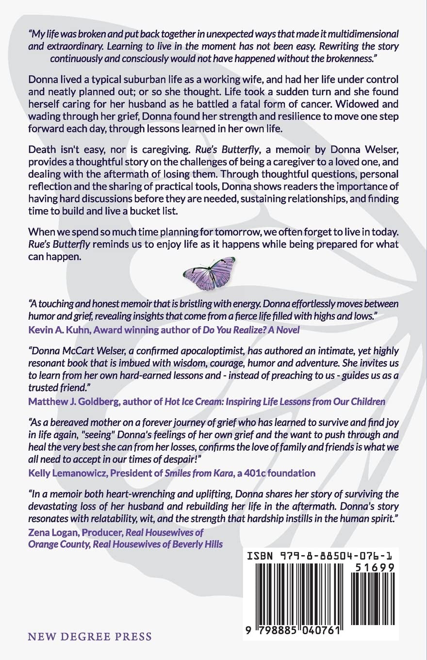 Rue's Butterfly: From Caregiving to Living My Bucket List
