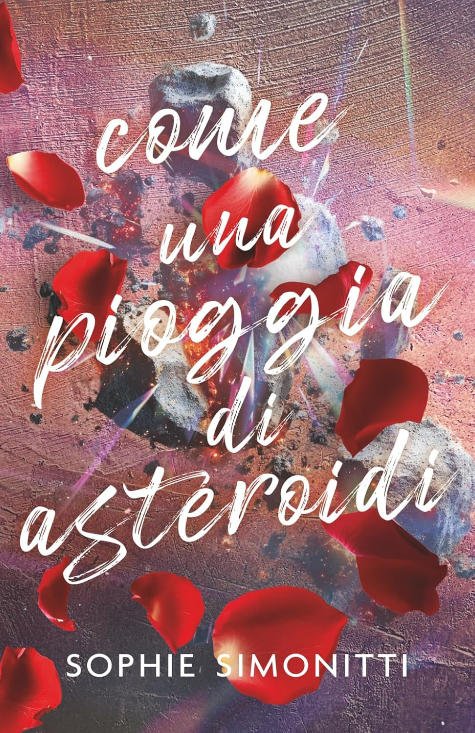 Come una pioggia di asteroidi (Italian Edition)