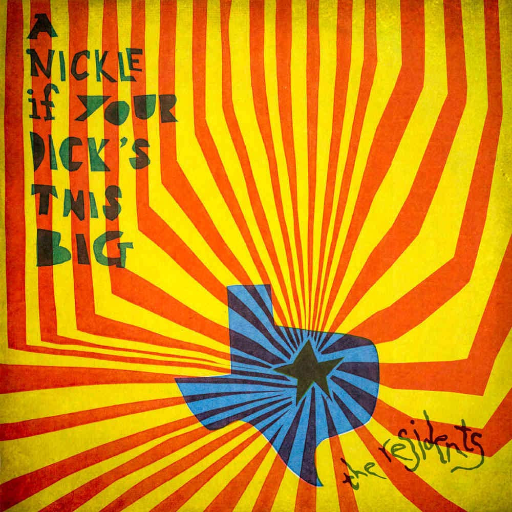 A Nickle If Your Dick's This Big 1971-1972 Preserved Edition