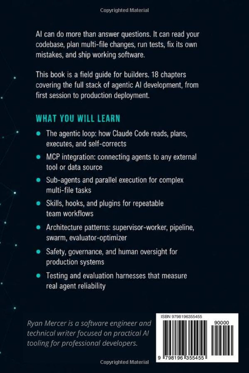 Building Agentic AI Systems with Claude Code: A Practical Guide to MCP, Sub-Agents, Hooks, Computer Use, and Production-Ready AI Workflows in 2026