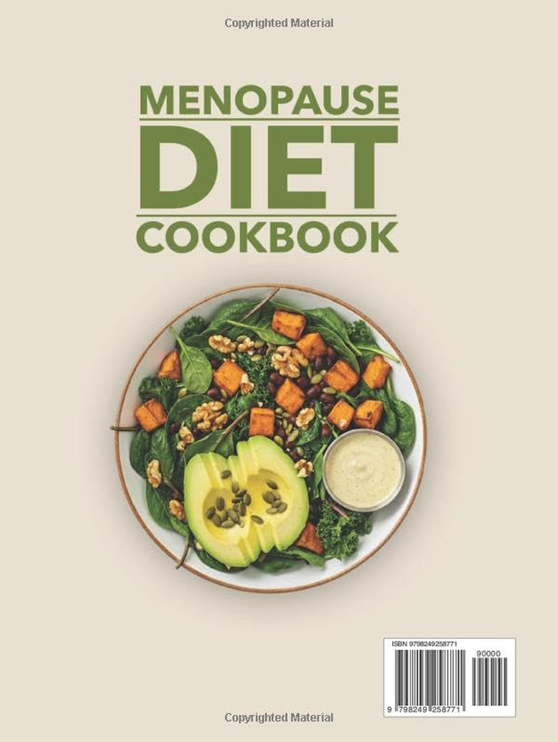 Menopause Diet Cookbook and 35-Day Meal Plan: 110+ Anti-Inflammatory Mediterranean Plant-Based Low-GI Recipes for Weight Loss, Hormone Balance, Hot Flash Relief, Bone & Heart Health, Energy, Mood