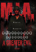 M.I.A. A Greater Evil