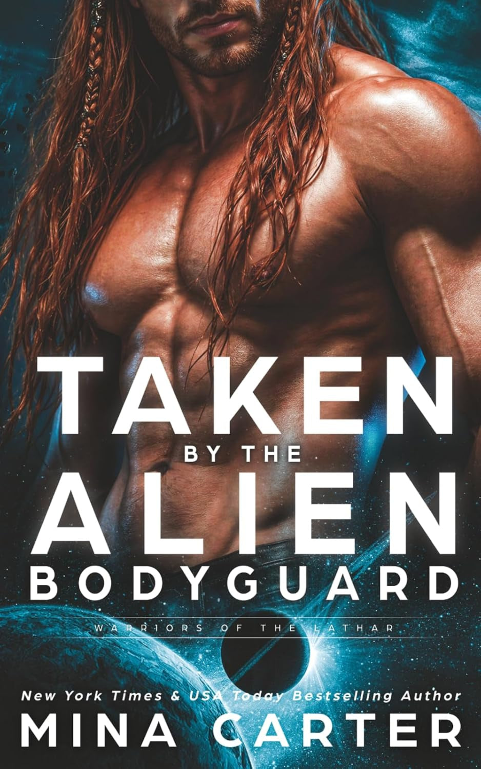 Taken by the Alien Bodyguard (Warriors of the Lathar)
