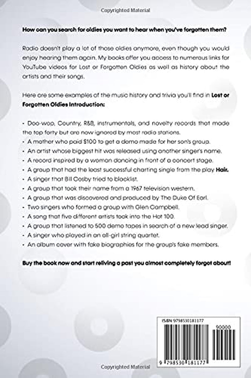 Lost or Forgotten Oldies Introduction: Hit Records from 1955 to 1989 that the Radio Seldom Plays