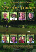 Why Fly Fishing