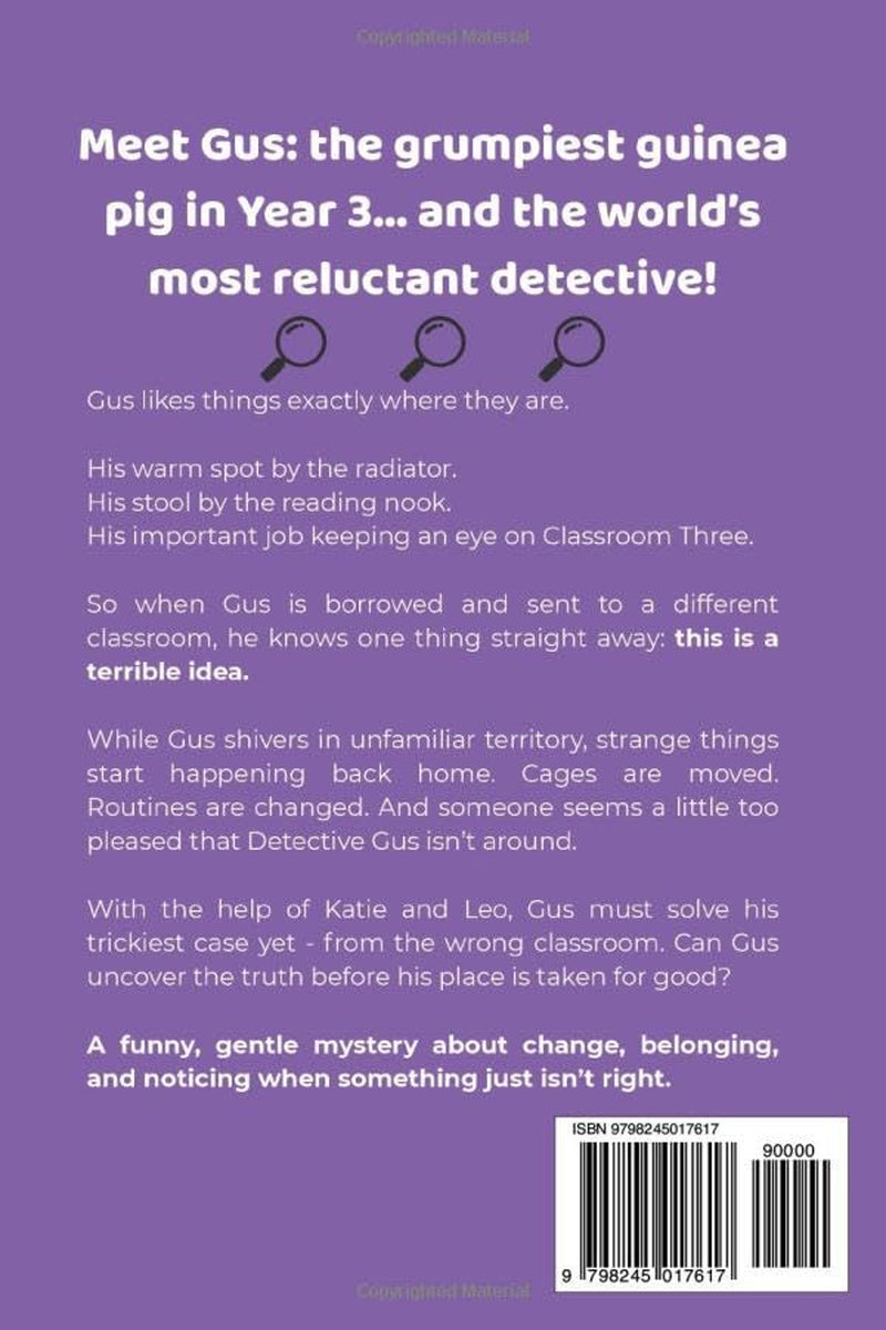 Gus the Grumpy Guinea Pig: The Case of the Borrowed Pet: A funny mystery chapter book for kids ages 6-9