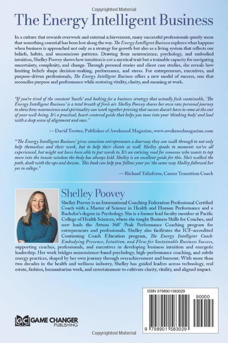 The Energy Intelligent Business: The Science and Soul of Sustainable Success