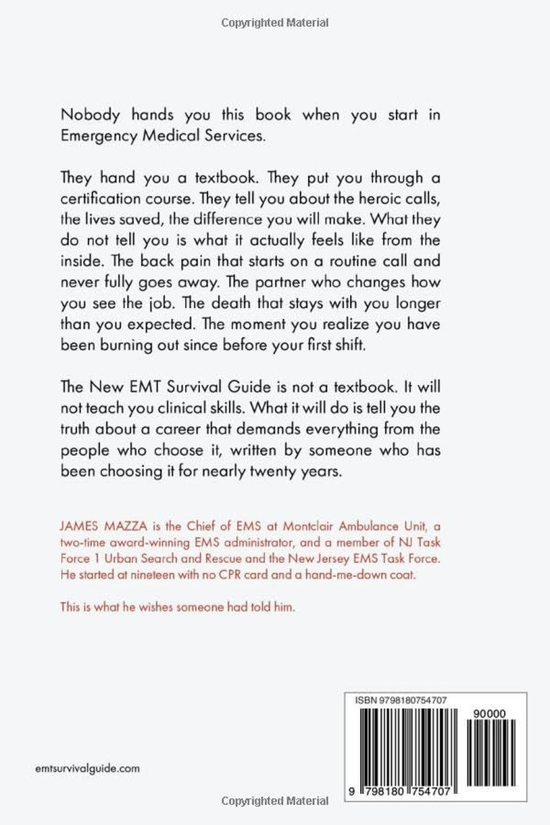 The New EMT Survival Guide: The Unwritten Manual for a Career in EMS