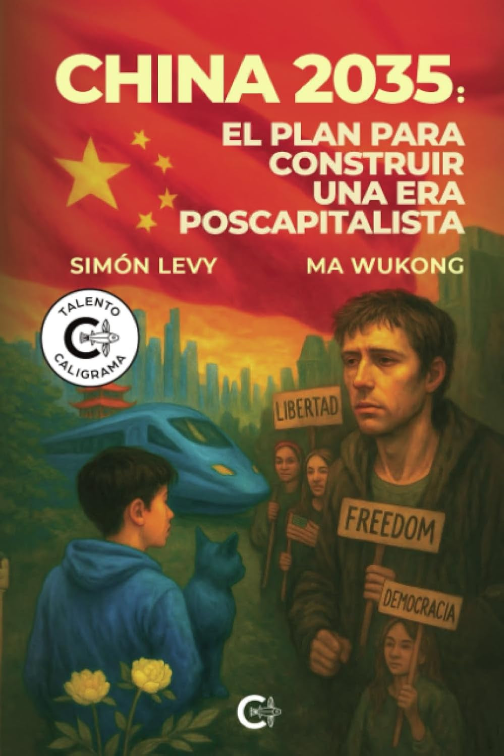 China 2035: el plan para construir una era poscapitalista (Spanish Edition)