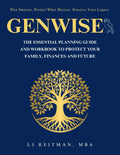 Genwise: The Essential Planning Guide and Workbook to Protect Your Family, Finances and Future