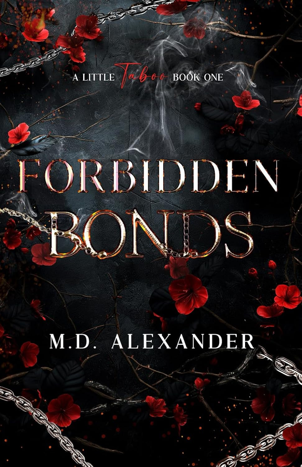 Forbidden Bonds (A Little Taboo)