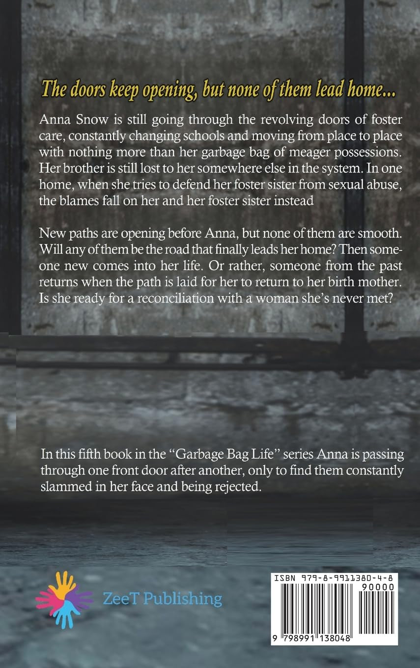 Just Another Door: A Foster Care Story Based on True Events (Garbage Bag Life)
