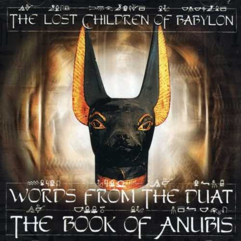 Words From The Duat: The Book Of Anubis