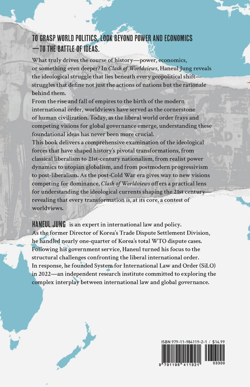 Clash of Worldviews: Understanding the 21st Century International Order Through Ideas