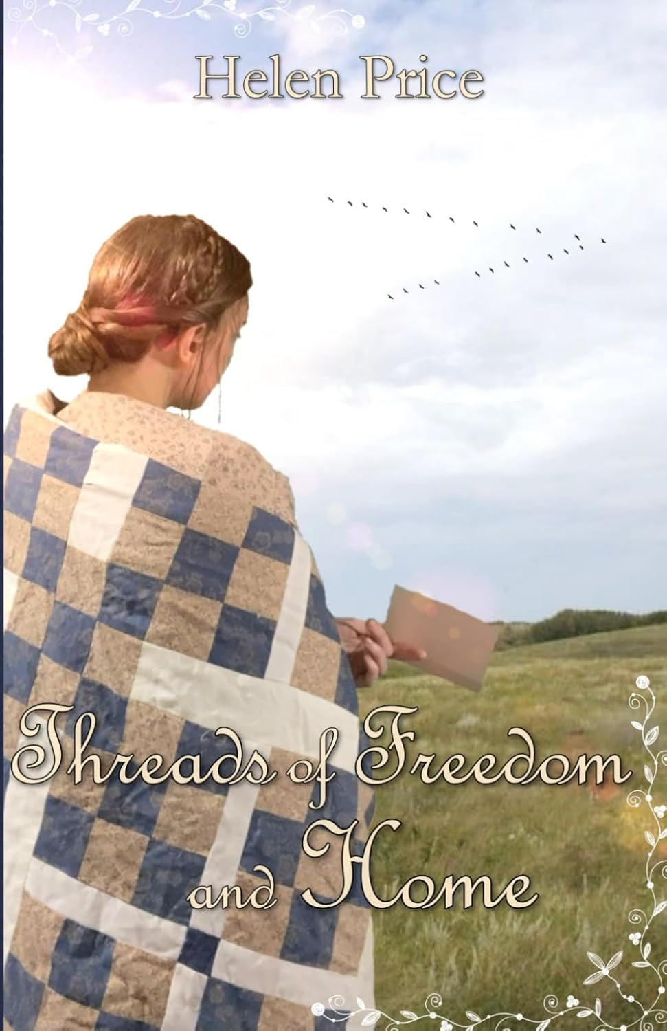 Threads of Freedom and Home