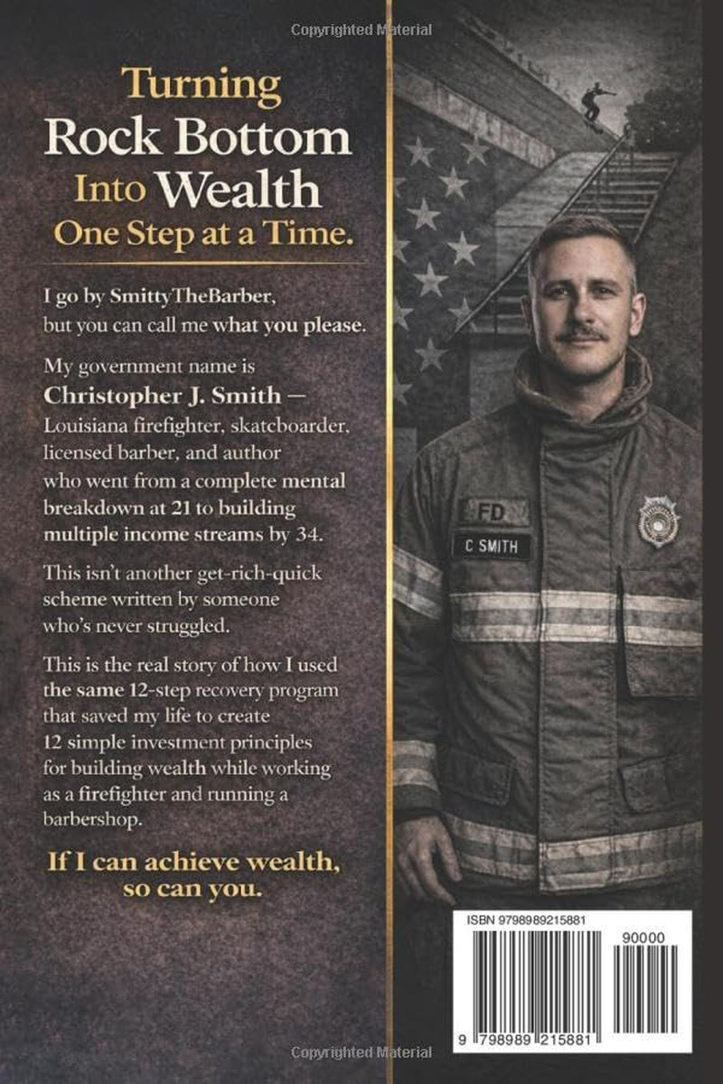 Rock Bottom to Financial Freedom: A Blue-Collar Roadmap to Wealth, Prosperity, and a Millionaire Mindset