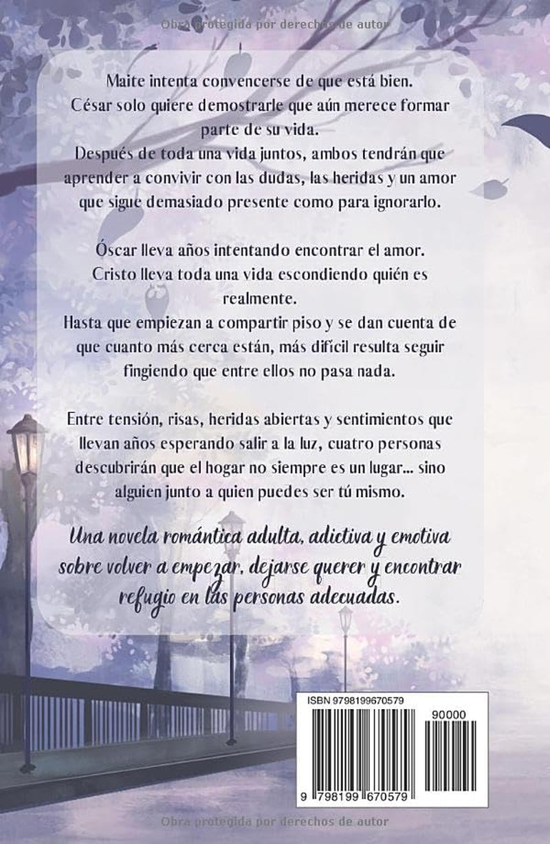 Siempre volveré junto a ti: Una historia coral de amor adulto, identidad y segundas oportunidades (Spanish Edition)