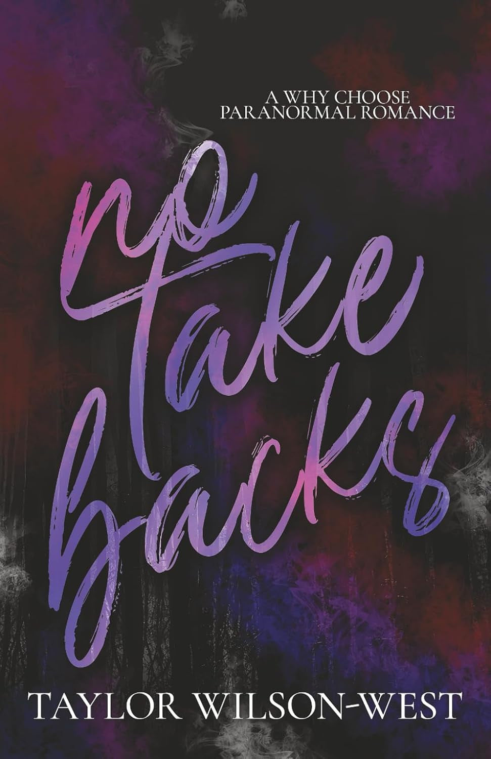 No Take Backs: A Monster Erotica Novella