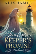 The Lantern Keeper's Promise: Everbound Chronicles