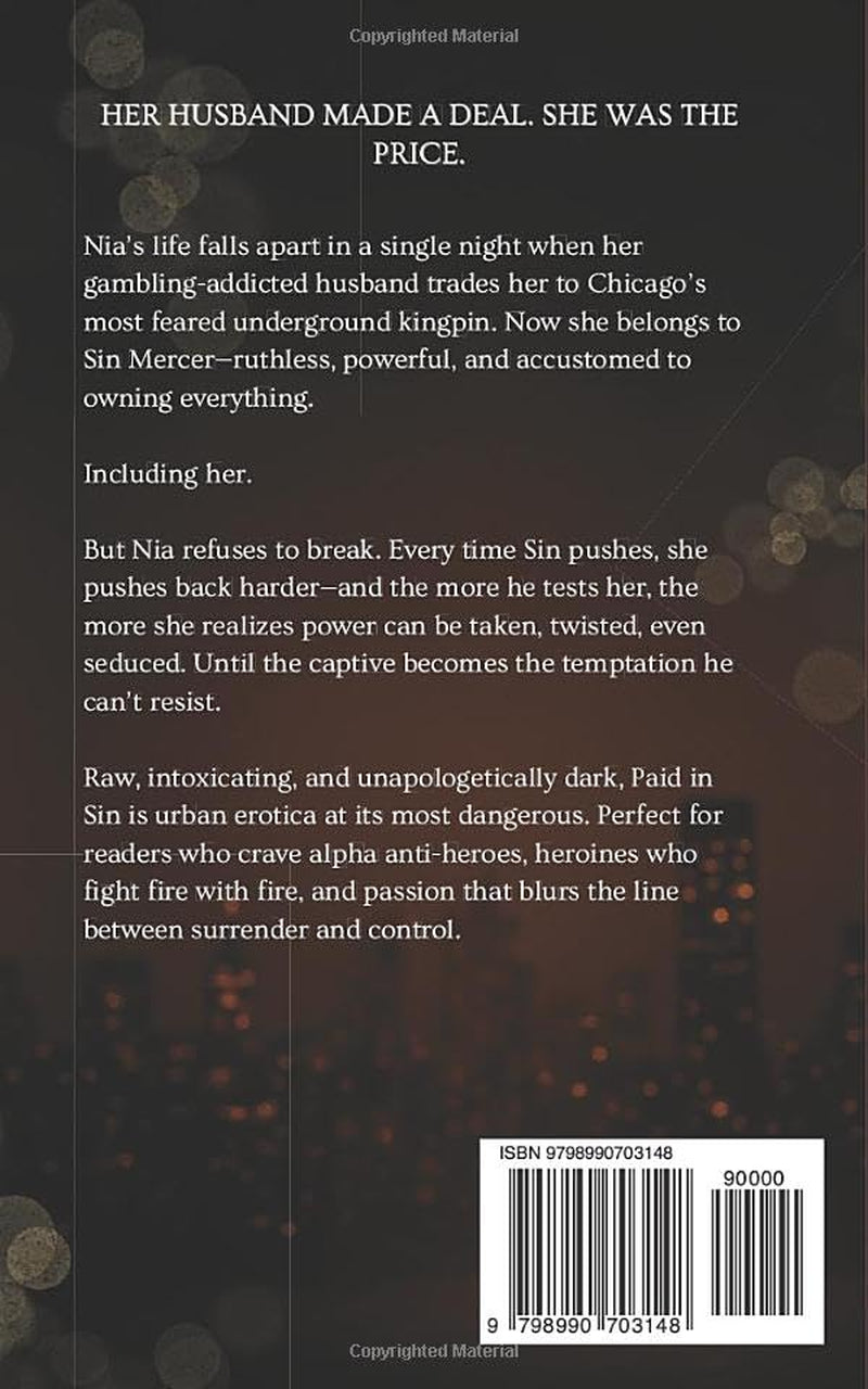 Paid in Sin: An Urban Erotic Romance Novel