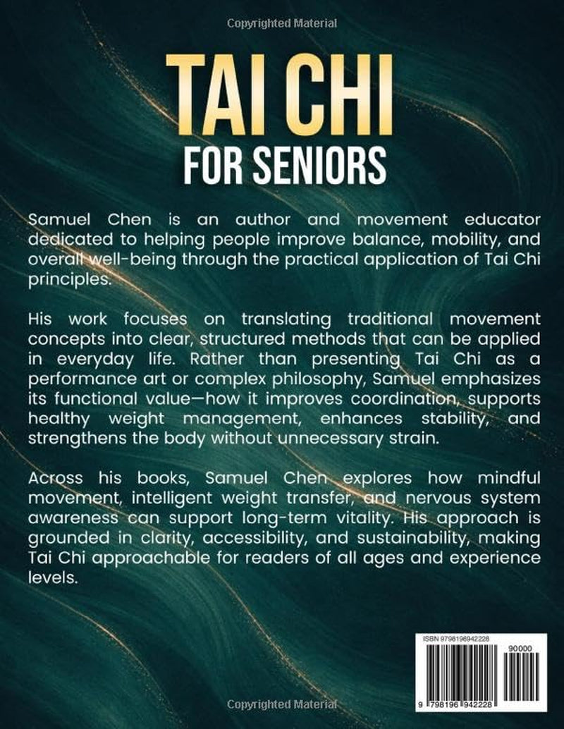 Tai Chi for Seniors: 10-Minute Daily Routines to Support Weight Loss, Improve Balance & Build Strength for a More Active, Independent Life | With Step-by-Step Illustrations & Online Video Tutorials