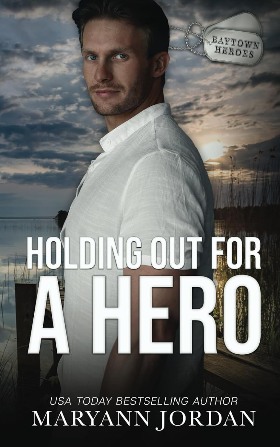 Holding Out for a Hero (Baytown Heroes)