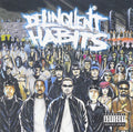 Delinquent Habits explicit_lyrics