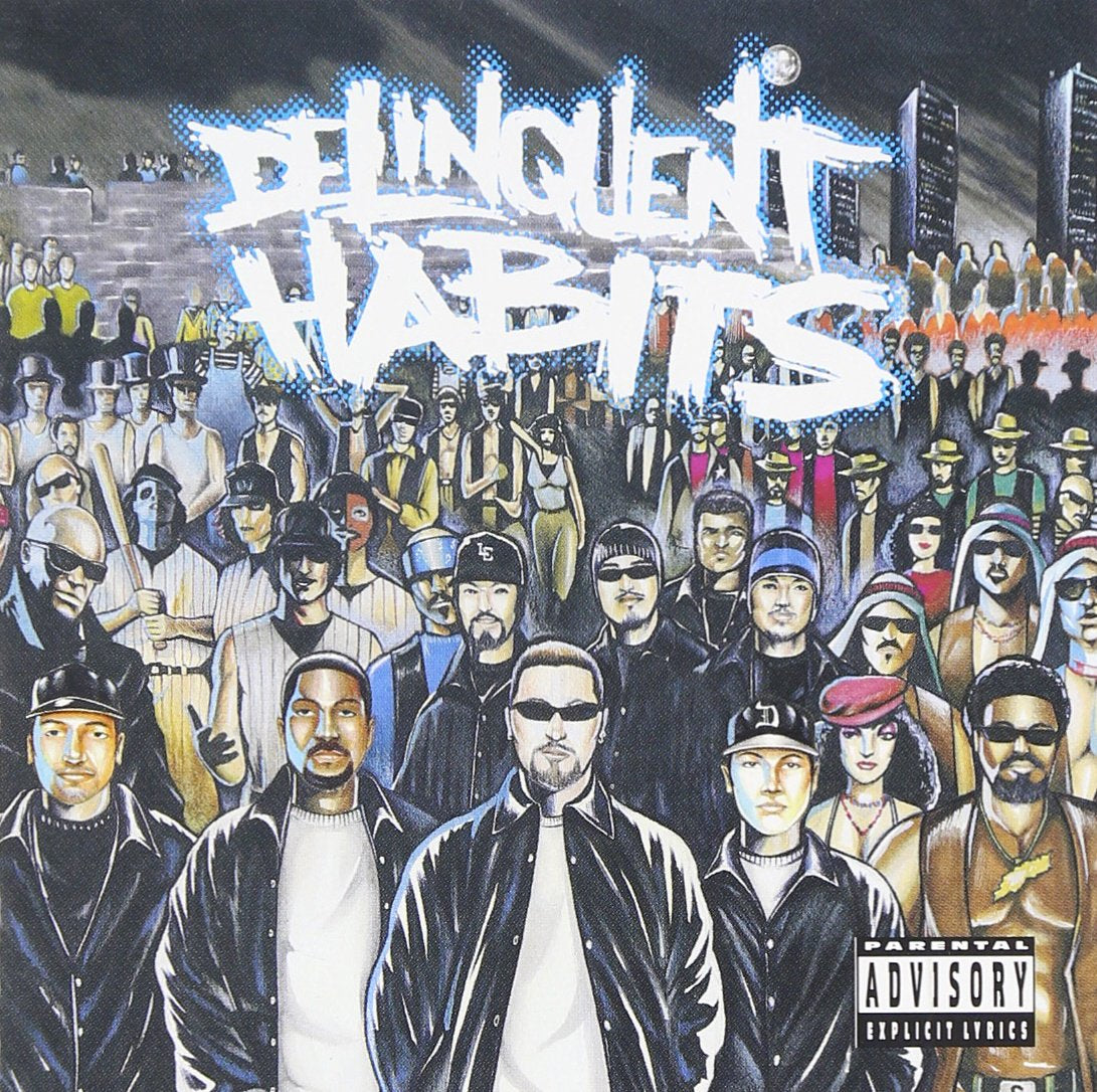 Delinquent Habits explicit_lyrics