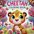 Cheetah Coloring Book: Wild Animal Coloring Book for Kids with 50 Fun Facts About Cheetahs and Nature, Educational Activity Book for Boys and Girls Ages 4-8