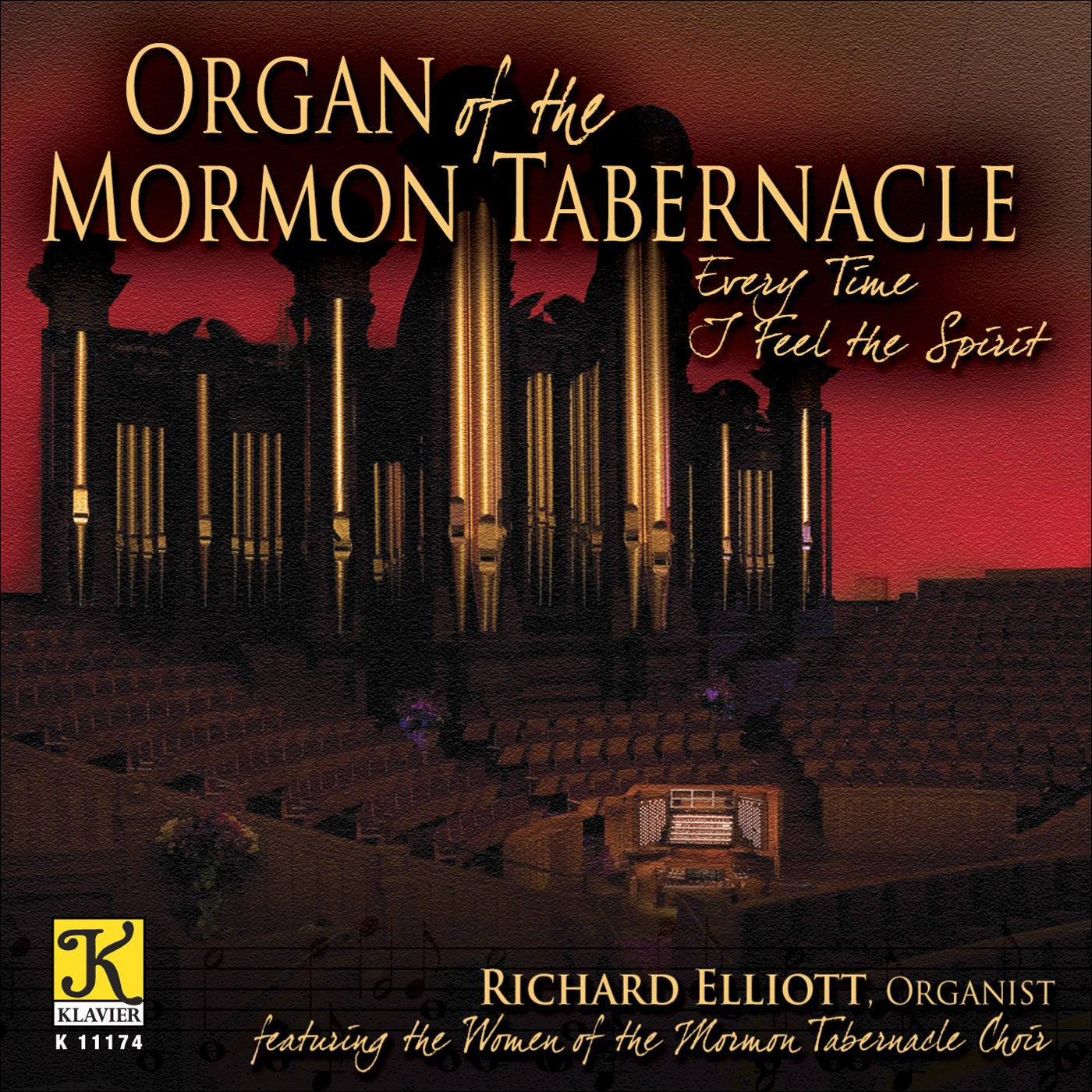 Every Time I Feel the Spirit: Organ of the Mormon Tabernacle