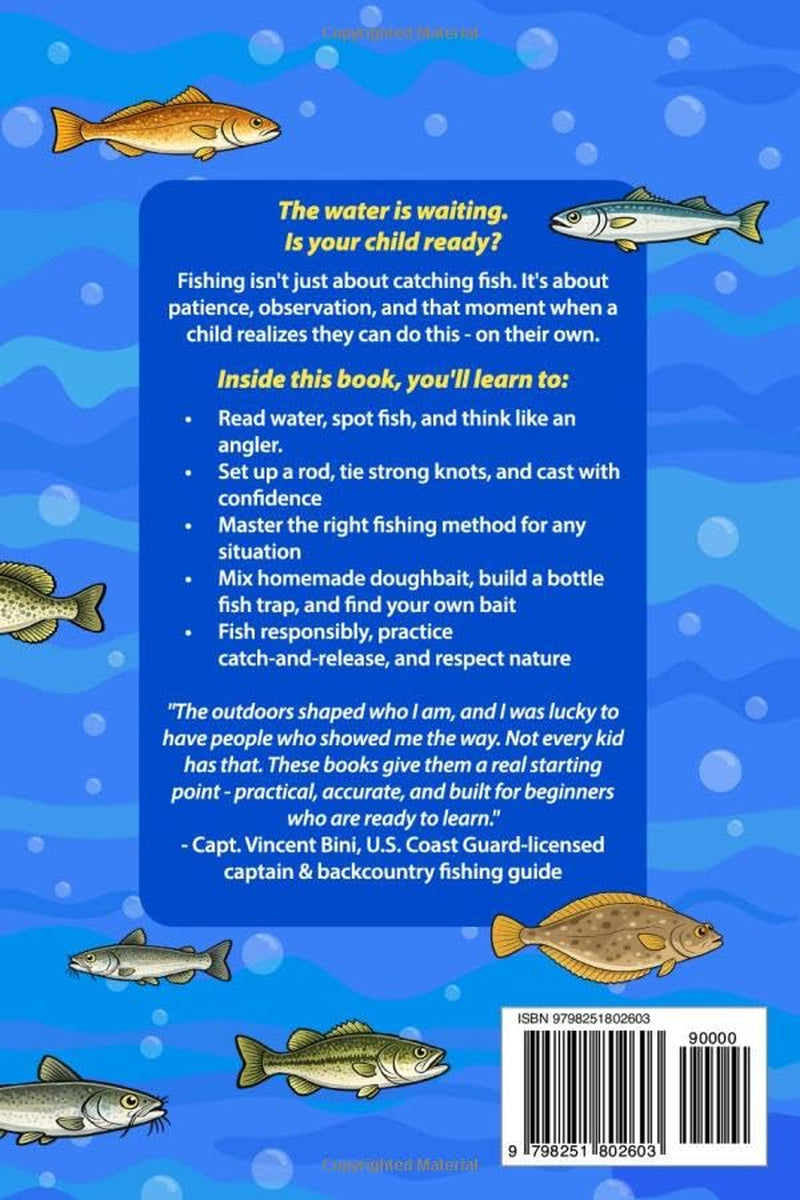 The Ultimate Fishing Handbook for Kids: Essential Skills to Catch Fish and Get Hooked for Life (Outdoor Skills for Kids)
