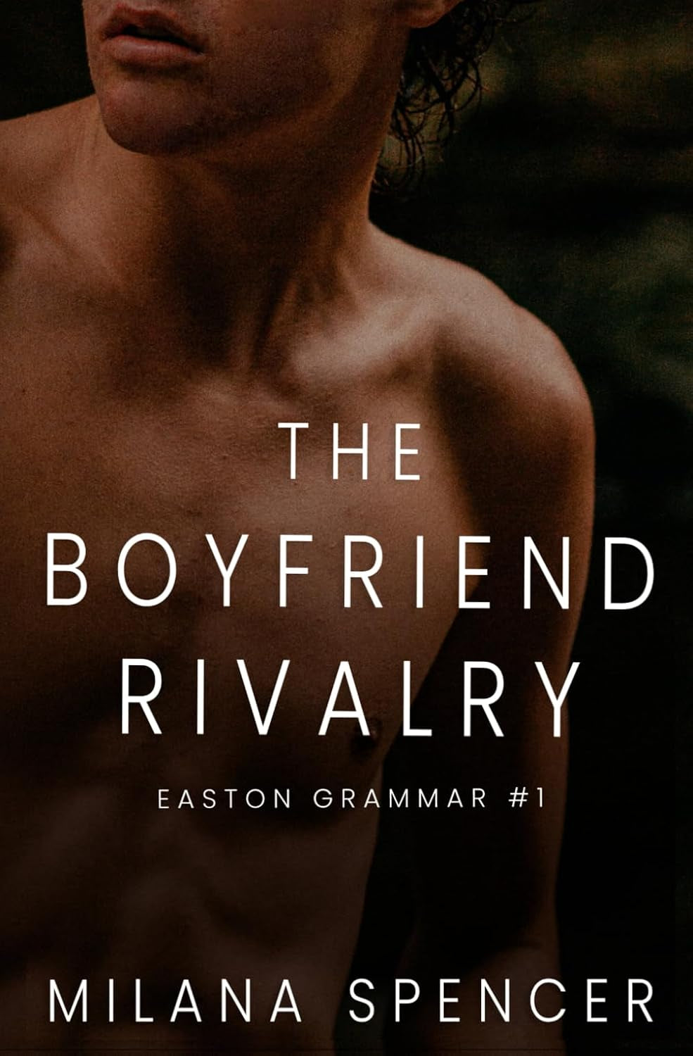 The Boyfriend Rivalry: An MM Enemies to Lovers High School Romance (Easton Grammar #1)