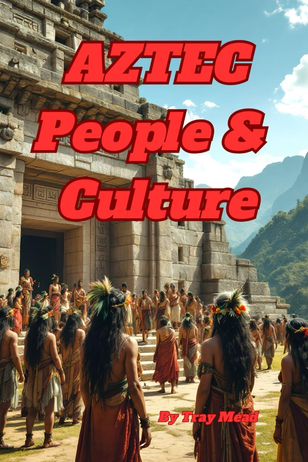 Aztec People and Culture