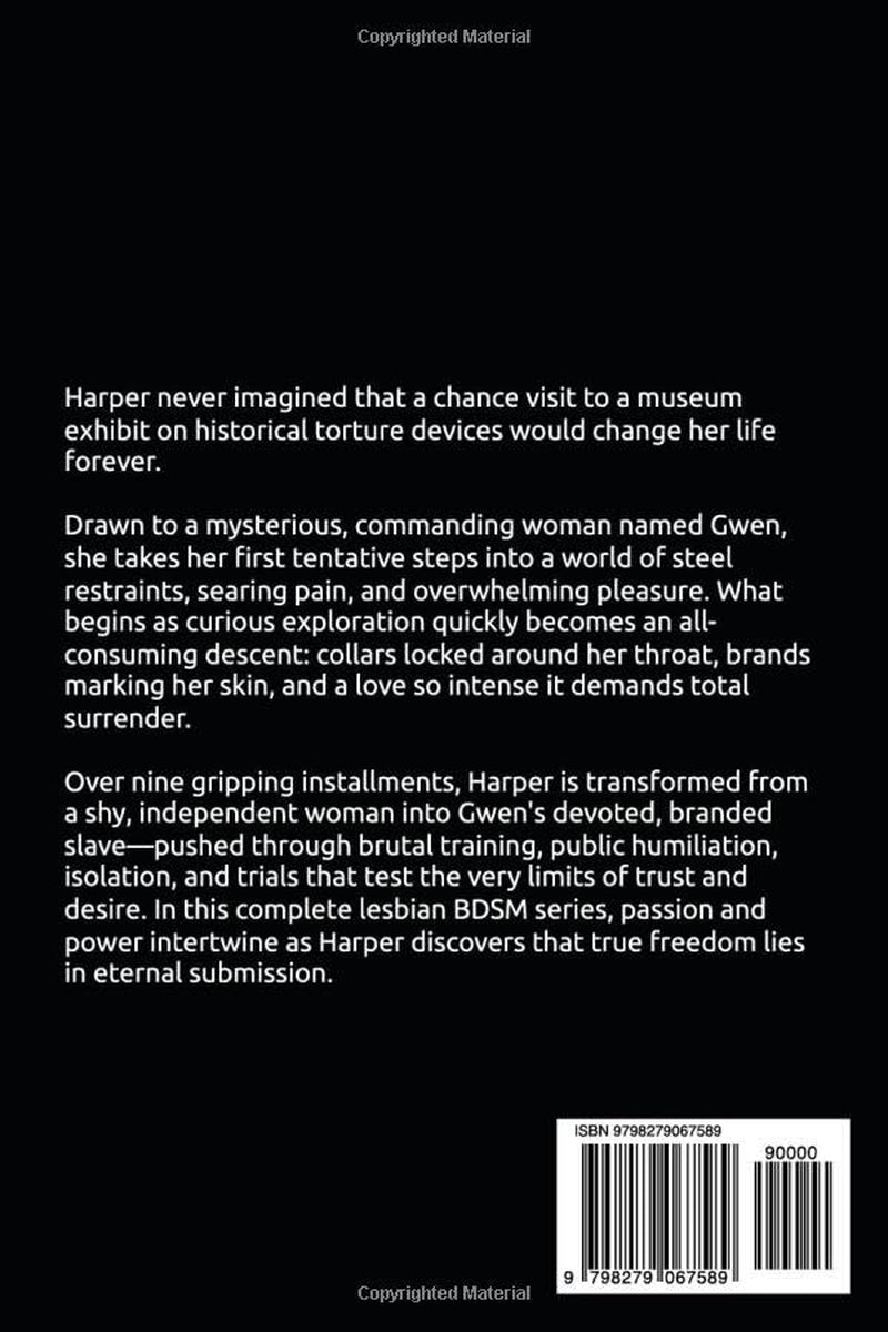 Descent into Slavery - The Complete Lesbian BDSM series: Dark Lesbian BDSM erotica bundle
