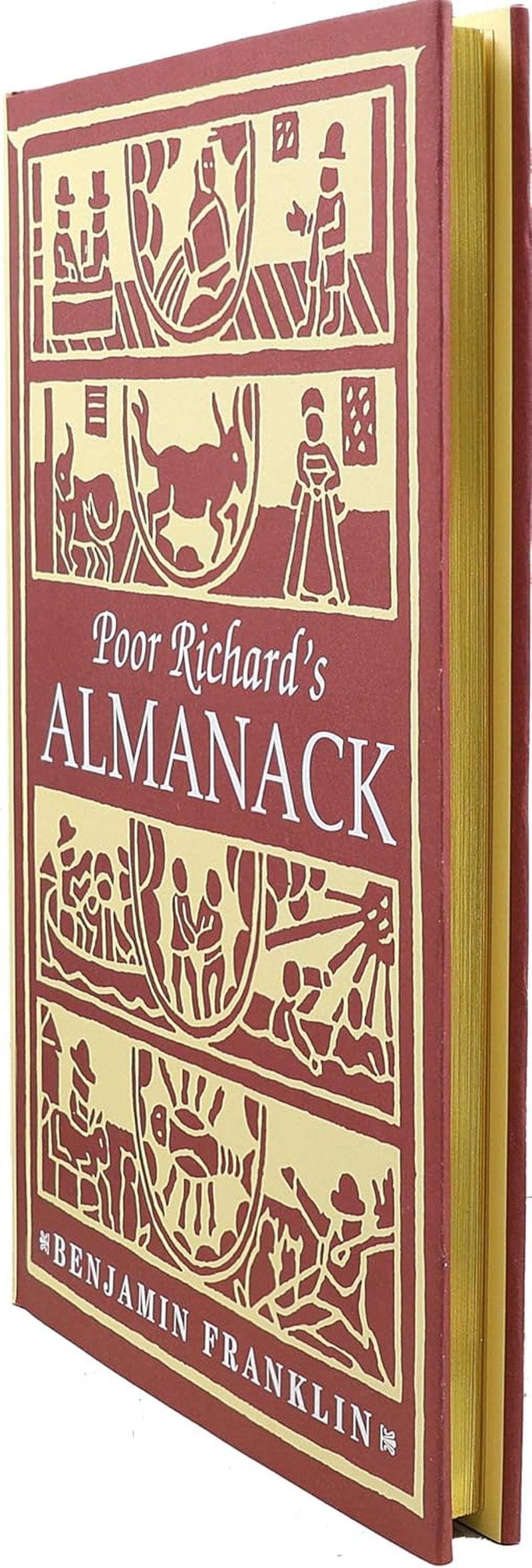Poor Richard's Almanack (Deluxe, Hardbound Edition)