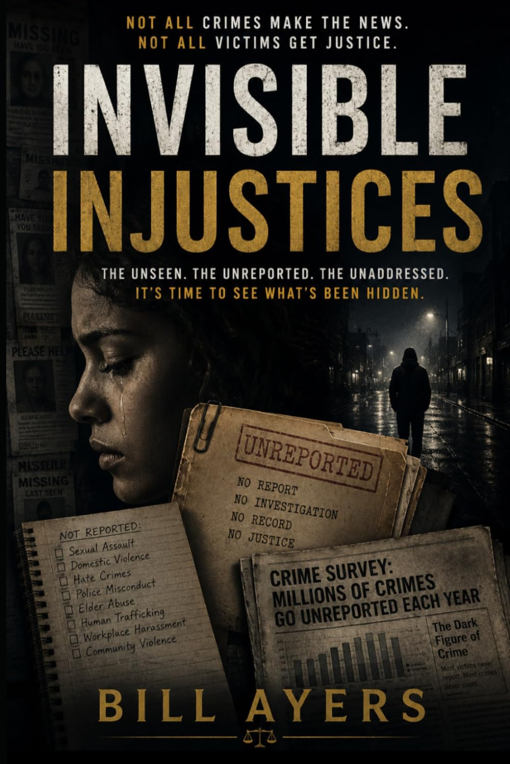 Invisible Injustices