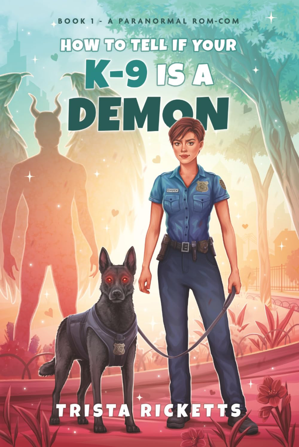 How To Tell If Your K-9 Is A Demon (My K-9 is a Demon Series)