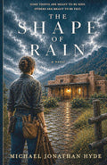 The Shape of Rain