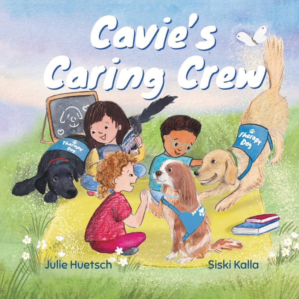 Cavie's Caring Crew (Cavie Tales)