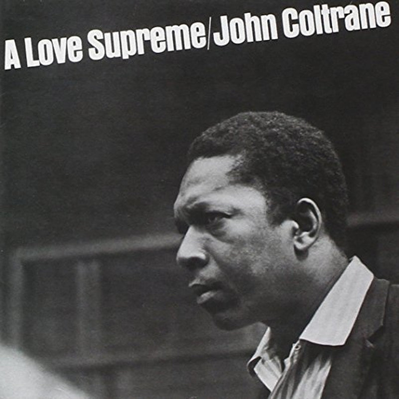 A Love Supreme by John Coltrane (2003-05-03)