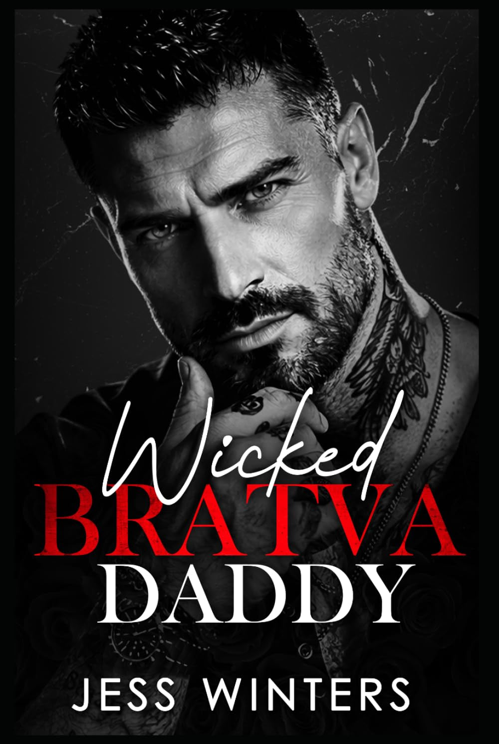 Wicked Bratva Daddy: An Age Gap Grumpy Forced Proximity Romance