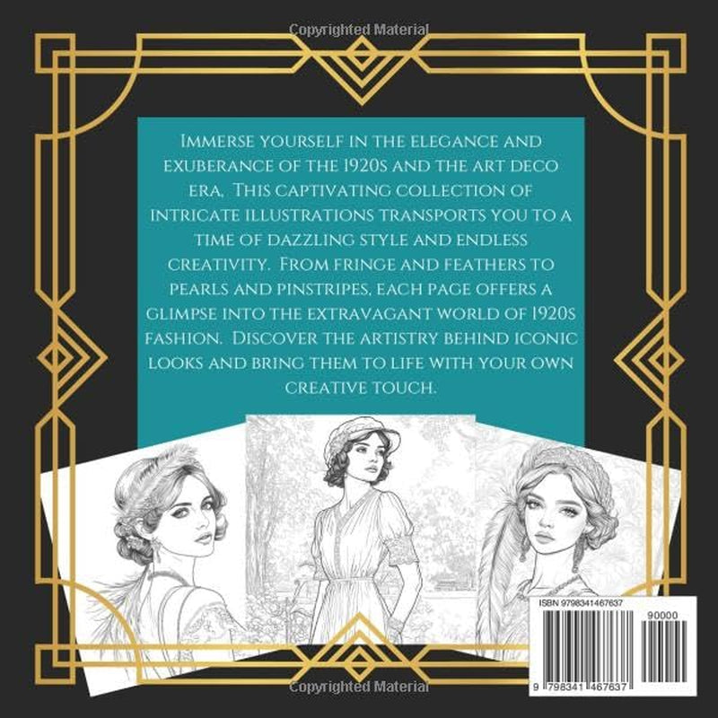 1920s Fashion Coloring Book: 40 stunning images of Art Deco era outfits for adults and teens