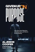 Given Up on Purpose